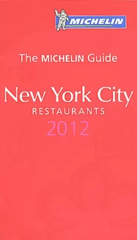 Couverture du produit · Guide MICHELIN New York 2012