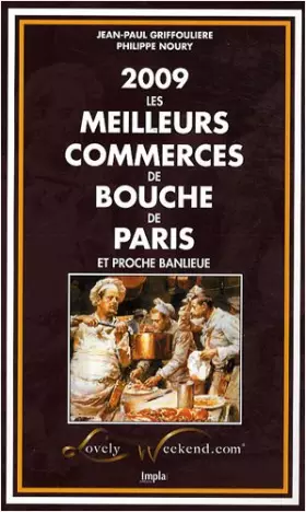 Couverture du produit · Les meilleurs commerces de bouche de Paris et proche banlieue