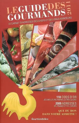 Couverture du produit · Guide des Gourmands 2011