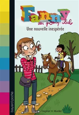 Couverture du produit · Fanny au poney-club, Tome 1 : Une nouvelle inespérée