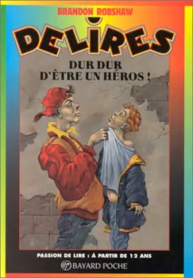 Couverture du produit · Dur, dur, d'être un héros