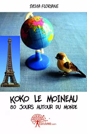 Couverture du produit · Koko le moineau - 80 jours autour du monde