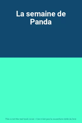 Couverture du produit · La semaine de Panda
