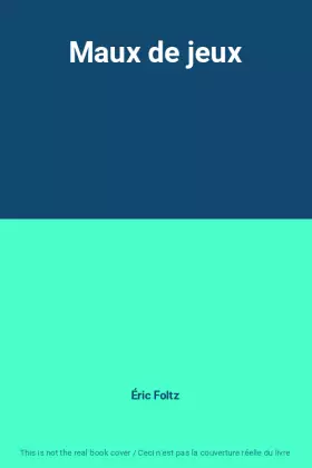 Couverture du produit · Maux de jeux