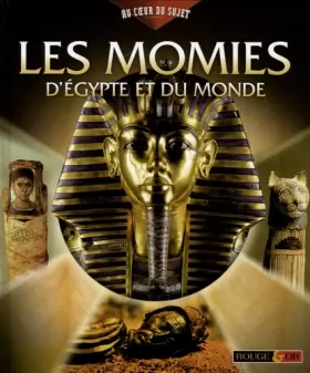 Couverture du produit · Les momies d'Egype et du monde