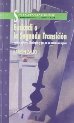 Couverture du produit · Euskadi o la Segunda Transición