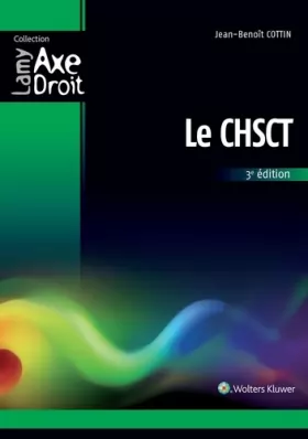 Couverture du produit · Le CHSCT, 3e édition