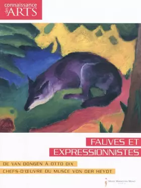 Couverture du produit · Fauves et expressionnistes: De Van Dongen à Otto Dix, Chefs-d'oeuvre du musée Von Der Heydt