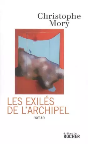 Couverture du produit · Les Exilés de l'Archipel