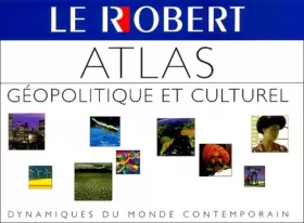 Couverture du produit · Grand Atlas géopolitique Le Robert