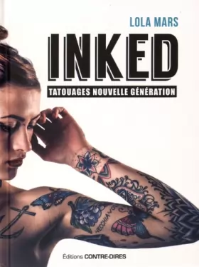 Couverture du produit · Inked, tatouages nouvelle génération