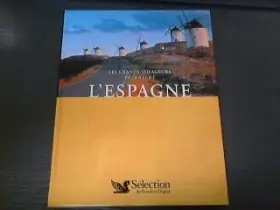 Couverture du produit · Les grands voyageurs racontent L'ESPAGNE