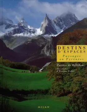 Couverture du produit · Destins d'espaces : Paysages en Pyrénées
