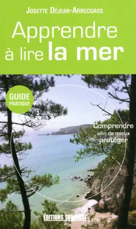 Couverture du produit · Apprendre à lire la mer