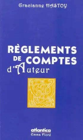 Couverture du produit · Reglements de Comptes d'Auteur
