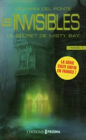 Couverture du produit · Les invisibles, Tome 1 : Le secret de Misty Bay