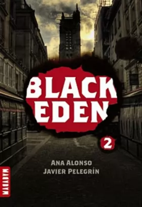 Couverture du produit · Black Eden" - Tome 2 : "La sphère de Méduse