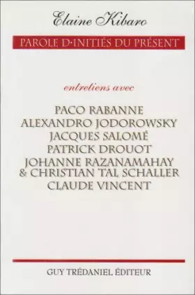 Couverture du produit · Parole d'initiés du présent : Tome 1