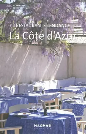 Couverture du produit · La Côte d'Azur : Restaurants tendance