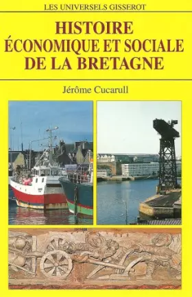 Couverture du produit · Histoire economique et sociale de la bretagne