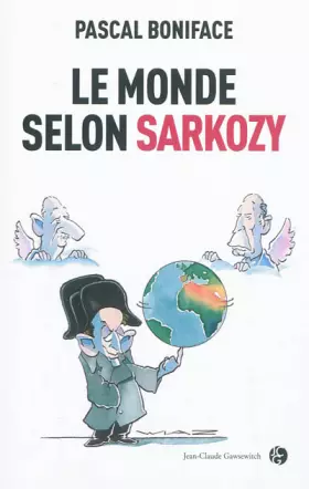 Couverture du produit · Le monde selon Sarkozy