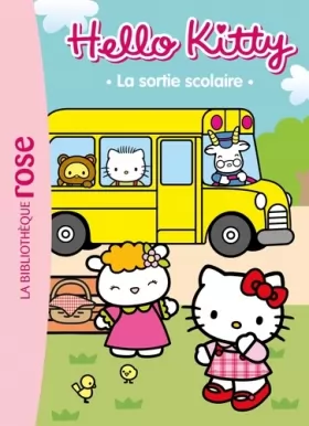 Couverture du produit · Hello Kitty 02 - La sortie scolaire