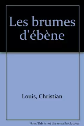 Couverture du produit · Les Brumes d'ébène