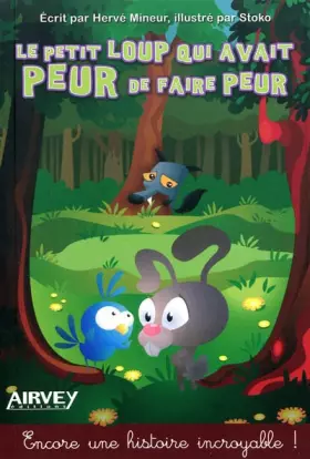 Couverture du produit · Le petit loup qui avait peur de faire peur