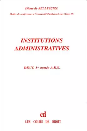 Couverture du produit · Institutions administratives (ancienne édition)