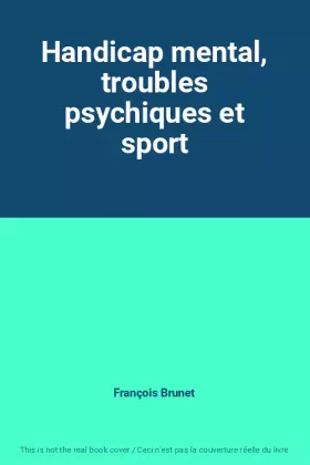Couverture du produit · Handicap mental, troubles psychiques et sport