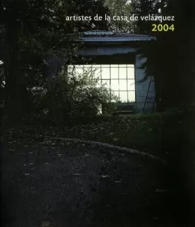 Couverture du produit · Artistes de la Casa de Velazquez 2004