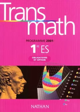Couverture du produit · Maths 1e ES : Transmath obligatoire et option