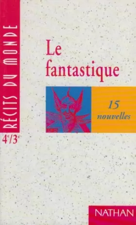 Couverture du produit · Récits du monde, le fantastique 2, 4e - 3e