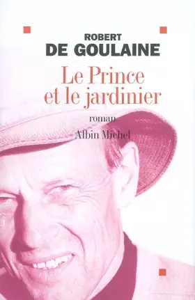 Couverture du produit · Le Prince et le jardinier