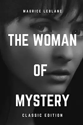 Couverture du produit · The Woman of Mystery: with original illustrations