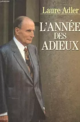 Couverture du produit · L'annee des adieux.