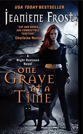 Couverture du produit · One Grave at a Time: A Night Huntress Novel