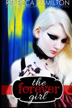 Couverture du produit · The Forever Girl: Forever Girl Series, Volume One: Sophia's Journey