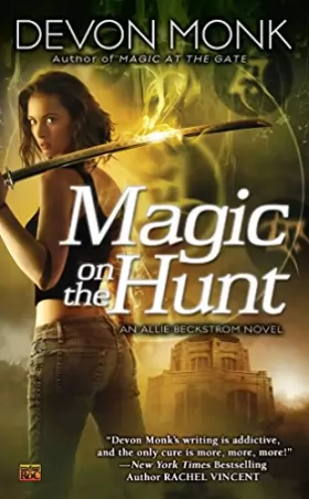 Couverture du produit · Magic on the Hunt: An Allie Beckstrom Novel