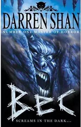 Couverture du produit · [ BEC SCREAMS IN THE DARK... BY SHAN, DARREN](AUTHOR)PAPERBACK