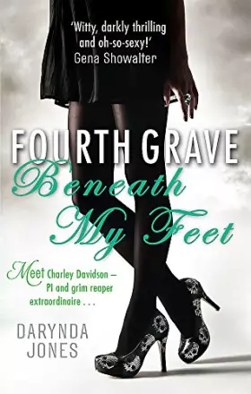 Couverture du produit · Fourth Grave Beneath My Feet: Number 4 in series