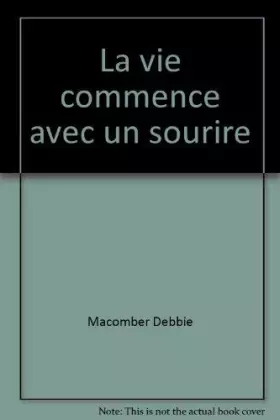 Couverture du produit · La vie commence avec un sourire