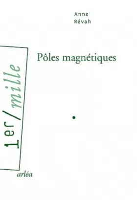 Couverture du produit · Pôles magnétiques