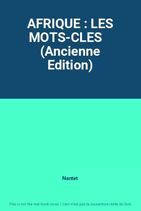 Couverture du produit · AFRIQUE : LES MOTS-CLES    (Ancienne Edition)