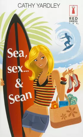 Couverture du produit · Sea, sex... & Sean