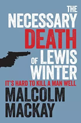 Couverture du produit · The Necessary Death of Lewis Winter