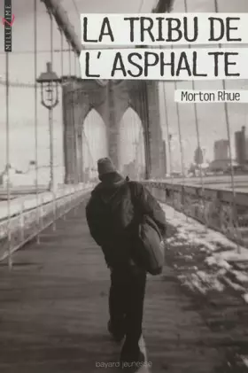 Couverture du produit · TRIBU DE L'ASPHALTE (LA)