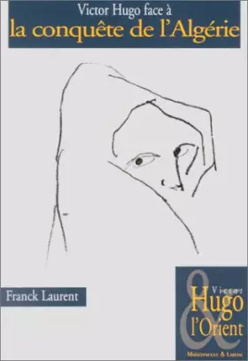 Couverture du produit · Victor Hugo face à la conquête de l'Algérie