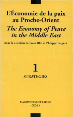 Couverture du produit · L'Economie de la paix au Proche-Orient, tome 1