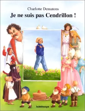 Couverture du produit · Je ne suis pas Cendrillon !